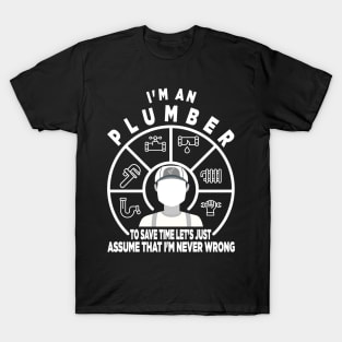 Plumber Plumber Profession Gas Water Plumber T-Shirt